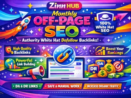 Корица на услугата „do monthly off page SEO service using authority white hat dofollow backlink“ на Zinn Hub®