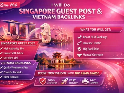 Обложка услуги Zinn Hub® «I Will Publish Singapore & Vietnam Guest Posts With Do-Follow Backlinks»
