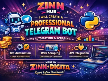 Cover image of the Zinn Hub® service “create a professional telegram bot for automation, scraping via python”