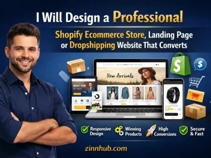 Gambar sampul untuk layanan Zinn Hub® “I Will Design a Professional Shopify Ecommerce Store, Landing Page or Dropshipping Website That Converts”