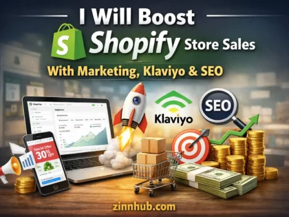Gambar sampul untuk layanan Zinn Hub® “I Will Boost Shopify Store Sales With Marketing, Klaviyo & SEO”